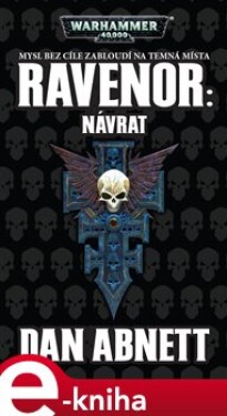 Ravenor: Návrat. Warhammer 40 000, Ravenor 2 - Dan Abnett e-kniha