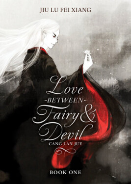 Love Between Fairy and Devil (Novel) Vol. 1 - Lu Fei Xiang Jiu