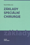 Základy speciální chirurgie - Pavel Pafko