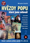 Hvězdy popu, které jsme milovali Miroslav Graclík