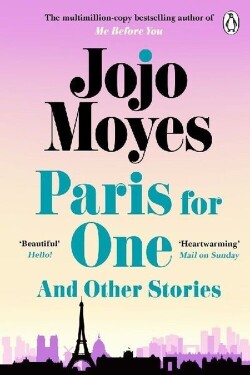 Paris for One and Other Stories, Jojo Moyes