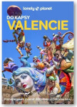Valencie do kapsy - Lonely Planet