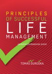 PRINCIPLES OF SUCCESSFUL LIFE MANAGEMENT Tomáš Ďuroška e-kniha