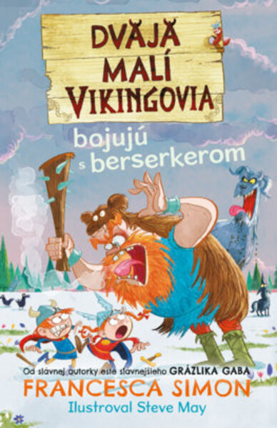 Dvaja malí Vikingovia bojujú s berserkerom (2. diel)