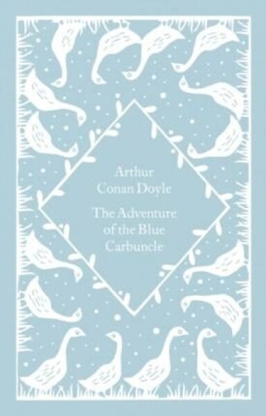 The Adventure of The Blue Carbuncle Arthur Conan Doyle