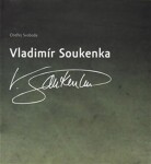 Vladimír Soukenka Ondřej Svoboda