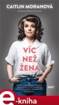 Víc než žena