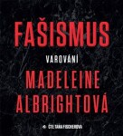 Fašismus Varování Madeleine