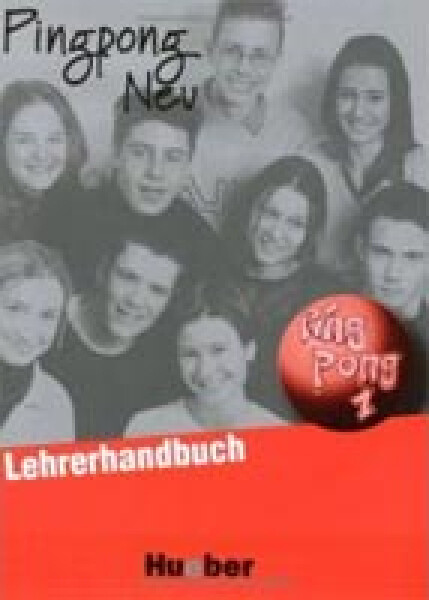 Pingpong neu 1: Lehrerhandbuch - Gabriele Kopp