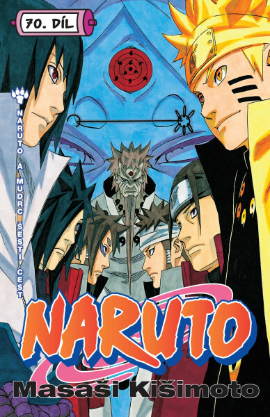 Naruto 70: Naruto a mudrc šesti cest - Masaši Kišimoto