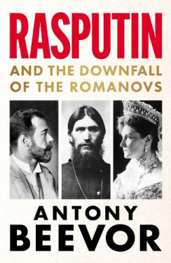 Rasputin - Antony Beevor