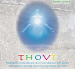 THOVT frekvenční zasvěcení do moci slunečních bran Kerstin Simoné