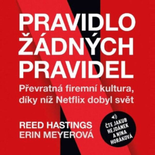 Pravidlo žádných pravidel - Hastings Reed, Erin Meyerová - audiokniha