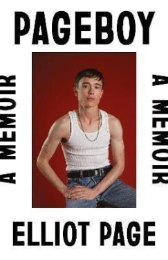 Pageboy: A Memoir - Elliot Page