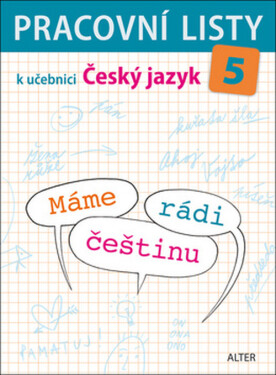 Pracovní listy učebnici MÁME RÁDI ČEŠTINU