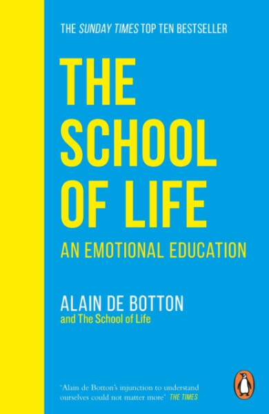 The School of Life - Alain de Botton, The School of Life