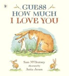 Guess How Much I Love You - Sam McBratney