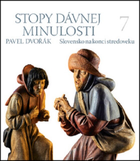 Stopy dávnej minulosti 7. - Pavel Dvořák