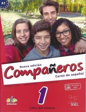 Companeros: 1(A1): Curso de Espanol: Libro del Alumno with Internet Support Access 2016 - Francisca Castro Viudez