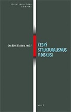 Český strukturalismus diskusi