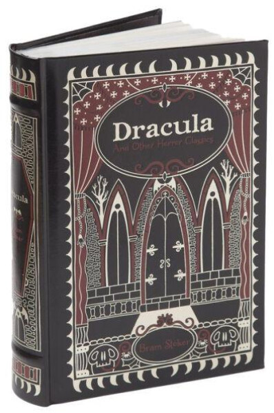 Dracula and Other Horror Class - Bram Stoker