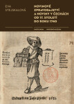 Novinové zpravodajství a noviny v Čechách od 17. století do roku 1740 - Eva Stejskalová