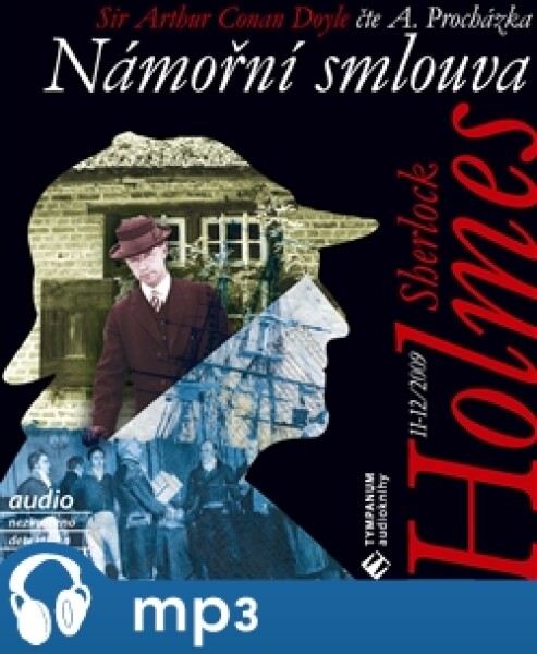 Sherlock Holmes - Námořní smlouva, mp3 - Arthur Conan Doyle