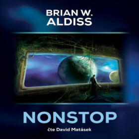 Nonstop - Brian Wilson Aldiss - audiokniha