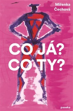 Co já? Co ty?