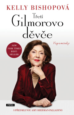Třetí Gilmorovo děvče - Kelly Bishopová