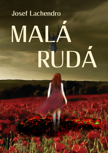 Malá Rudá - Josef Lachendro