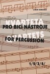 Kvarteta pro bicí nástroje Quartets for Percussion 1-4 Libor Kubánek