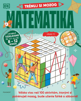 Trénuj si mozog: Matematika - kolektiv autorů