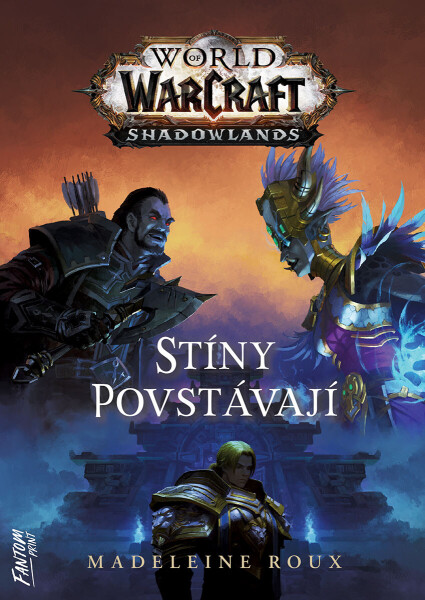 Stíny povstávají - Madeleine Rouxová