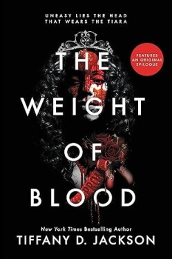 The Weight of Blood - Tiffany D. Jackson