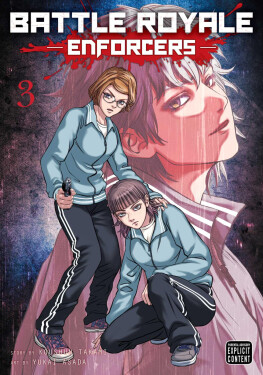 Battle Royale: Enforcers, Vol. 3 - Koushun Takami