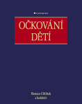 Očkování dětí - Roman Chlíbek