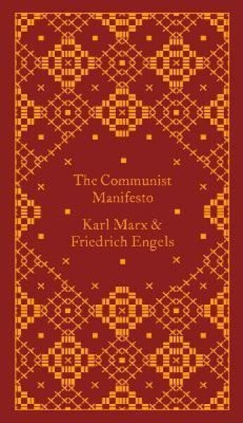 The Communist Manifesto - Friedrich Engels