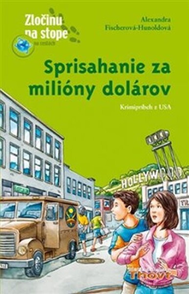 Sprisahanie za milióny dolárov