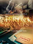 The Five Orange Pips - Sir Arthur Conan Doyle