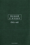 Otče náš - Řehoř z Nyssy