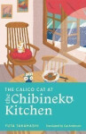 The Calico Cat at the Chibineko Kitchen - Yuta Takahashi
