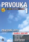 Prvouka pro 1.ročník základní školy Pracovní listy