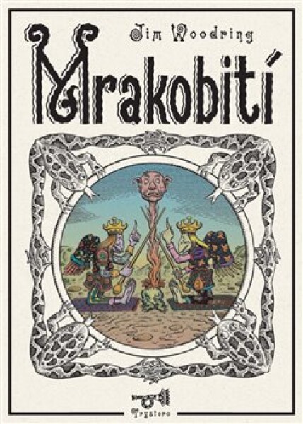 Mrakobití Jim Woodring