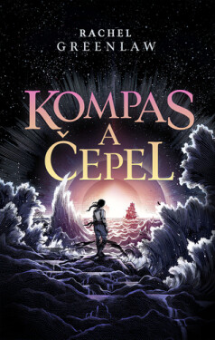 Kompas a čepel - Rachel Greenlaw
