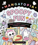 Mangatopia Spoopy Fun - Liv Wan