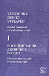 Vzpomínky. Deníky. Vyprávění. Ljubov Běloševská