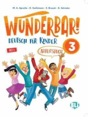 Wunderbar! 3 - Arbeitsbuch + Audio-CD - Dominique Guillemant