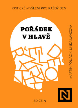 Pořádek v hlavě - Martin Poliačik, Linda Lančová