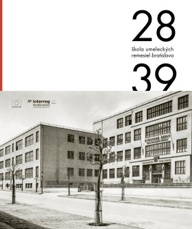 ŠUR Škola umeleckých remesiel Bratislave 1928-1939 Klára Prešnajderová,